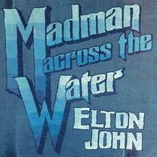 Madman Across The Water (Deluxe Edition) mp3 Album by Elton John