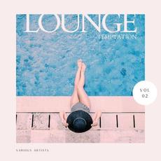 Lounge Temptation, Vol. 2 mp3 Compilation by Various Artists