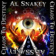 Chaos To Destiny mp3 Album by Al Snakey