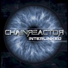 Interlinked mp3 Album by Chainreactor