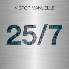 25/7 mp3 Album by Víctor Manuelle