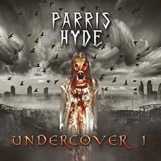Undercover, Vol. 1 mp3 Album by Parris Hyde