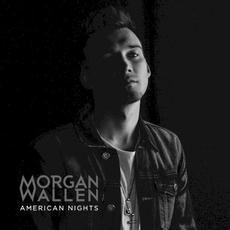 American Nights mp3 Single by Morgan Wallen