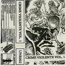 Crime Violente Vol. 1 mp3 Compilation by Various Artists