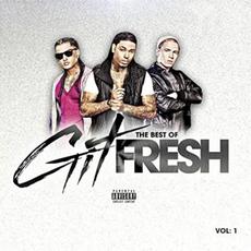 The Best of Git Fresh, Vol. 1 mp3 Artist Compilation by Git Fresh