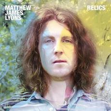 Relics mp3 Album by Matthew James Lyons