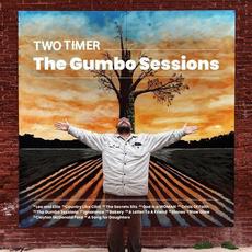 The Gumbo Sessions mp3 Album by Two Timer
