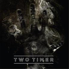 Two Timer mp3 Album by Two Timer