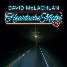 Heartache Motel mp3 Album by David Mclachlan