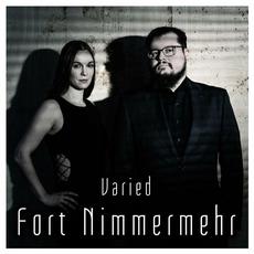 Varied mp3 Album by Fort Nimmermehr