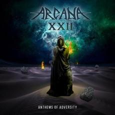Anthems of Adversity mp3 Album by Arcana XXII