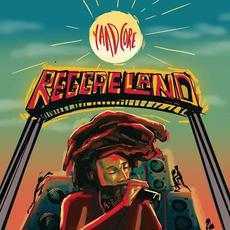 Reggaeland mp3 Album by Yaadcore