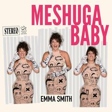 Meshuga Baby mp3 Album by Emma Smith