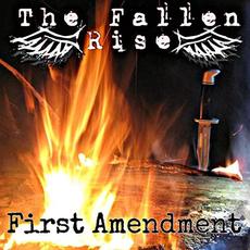 First Amendment mp3 Album by The Fallen Rise