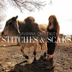 Stitches & Scars mp3 Album by Savanna Chestnut