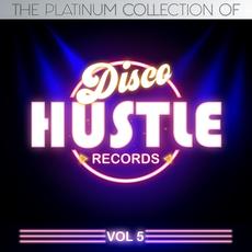 The Platinum Collection Of Disco Hustle Vol. 5 mp3 Compilation by Various Artists