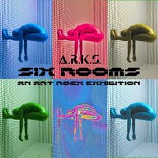Six Rooms (An Art Rock Exhibition) mp3 Album by A.R.K.S.
