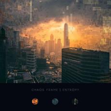 Entropy mp3 Album by Chaos Frame