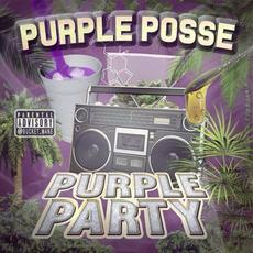 Purple Party mp3 Album by Purple Posse