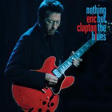 Nothing but the Blues mp3 Live by Eric Clapton