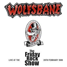 Live at the Friday Rock Show mp3 Live by Wolfsbane