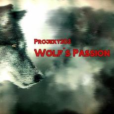 Wolf's Passion mp3 Album by Projekt203