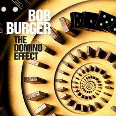 The Domino Effect mp3 Album by Bob Burger