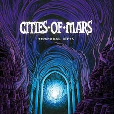 Temporal Rifts mp3 Album by Cities of Mars
