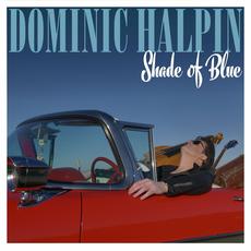 Shade of Blue mp3 Album by Dominic Halpin