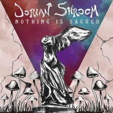 Nothing Is Sacred mp3 Album by Dorian Shroom