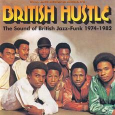 British Hustle: The Sound of British Jazz-Funk From 1974 to 1982 mp3 Compilation by Various Artists
