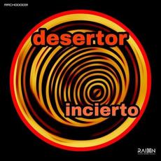Incierto mp3 Single by Desertor