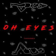 oh eyes mp3 Single by IVOXYGEN