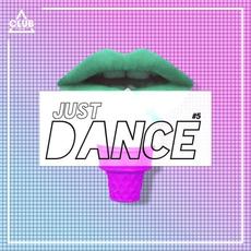 Club Session - Just Dance #5 mp3 Compilation by Various Artists