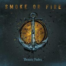Beauty Fades mp3 Artist Compilation by Smoke Or Fire