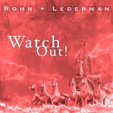 Watch Out! mp3 Album by Rohn + Lederman