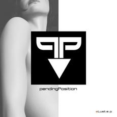 E-Lust mp3 Album by Pending Position