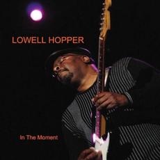 In The Moment mp3 Album by Lowell Hopper