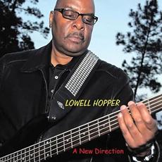 A New Direction mp3 Album by Lowell Hopper