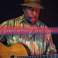 Sweet Licks mp3 Album by Lowell Hopper