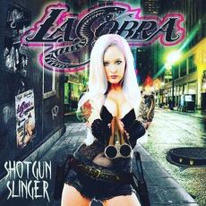 Shotgun Slinger mp3 Album by L.A. Cobra