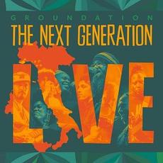The Next Generation Live mp3 Live by Groundation