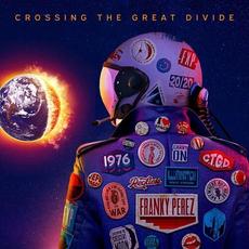 Crossing the Great Divide mp3 Album by Franky Perez