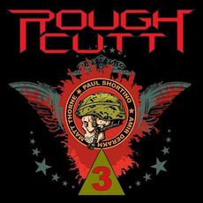 III mp3 Album by Rough Cutt