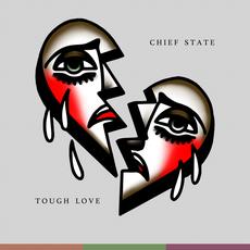 Tough Love mp3 Album by Chief State