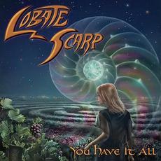 You Have It All mp3 Album by Lobate Scarp