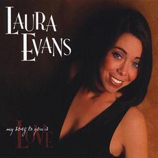 My Song to You Is Love mp3 Album by Laura Evans