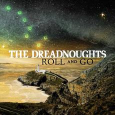 Roll and Go mp3 Album by The Dreadnoughts
