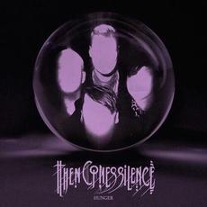 Hunger mp3 Album by Then Comes Silence