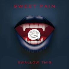Swallow This mp3 Album by Sweet paiN